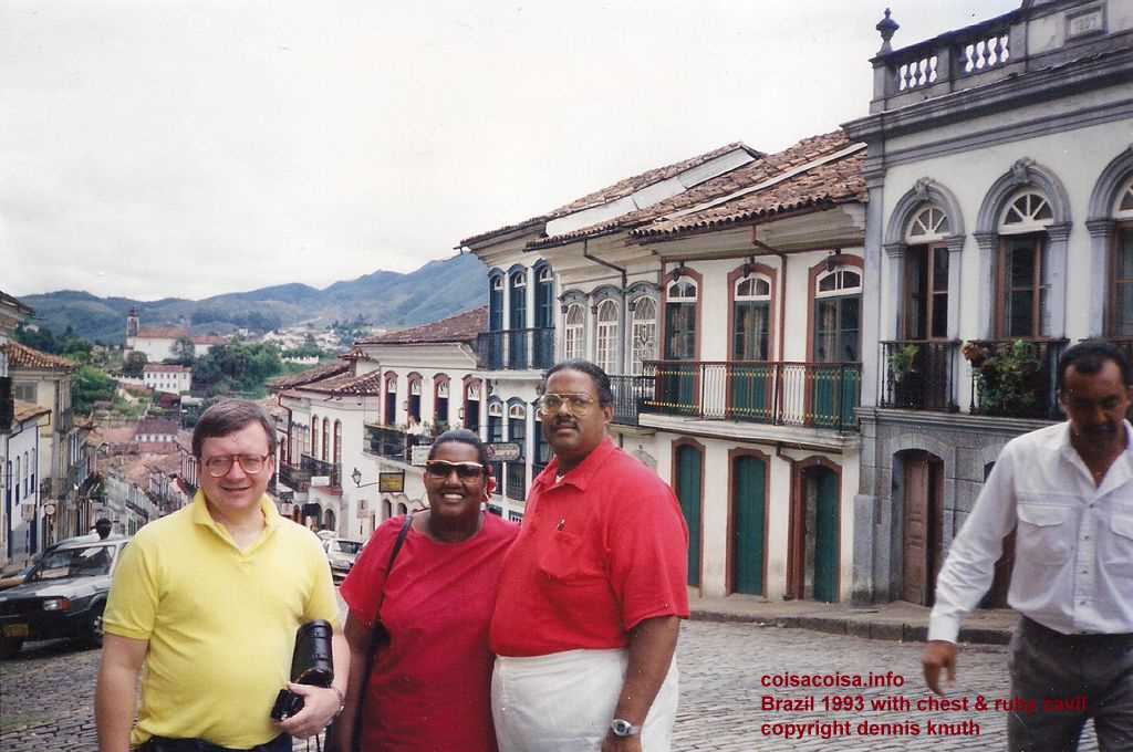 Dennis Ruby and Chester Cavil in Ouro Preto 1993